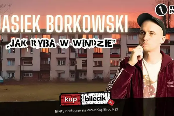 Jasiek Borkowski Stand-up