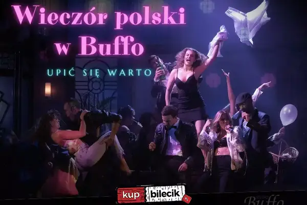 Wieczór Polski - Upić się warto