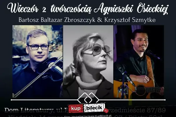 Osiecka Królową Piosenki - Bartosz Baltazar Zbroszczyk & Michał Kubarski