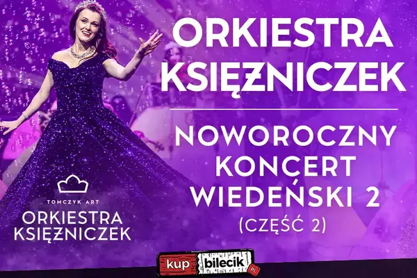 Orkiestra Księżniczek - Noworoczny Koncert Wiedeński 2 (część 2.)