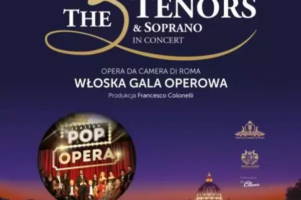 The 3 Tenors & Soprano - Włoska Gala Operowa
