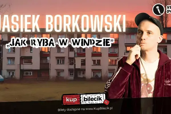 Jasiek Borkowski Stand-up