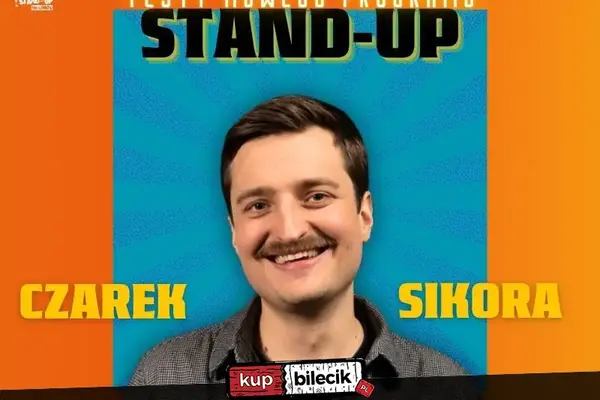 Stand-up: Czarek Sikora