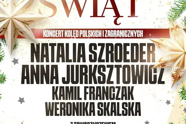 Magia Świąt - Koncert Kolęd Polskich i Zagranicznych