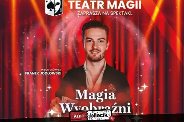 Magia Wyobraźni - pokaz iluzji dla dzieci