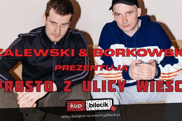 Zalewski & Borkowski Przedstawiają