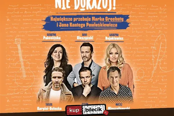 Nie dokazuj!