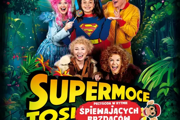 Supermoce Tosi. Przygoda w rytmie śpiewających brzdąców
