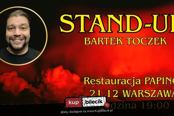 Stand-up: Bartek Toczek