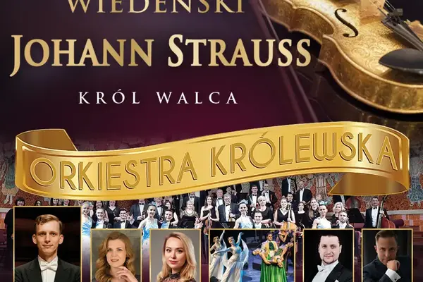 Koncert Wiedeński - Johann Strauss Gala