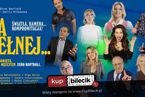 Na pełnej... światła, kamera, kompromitacja!