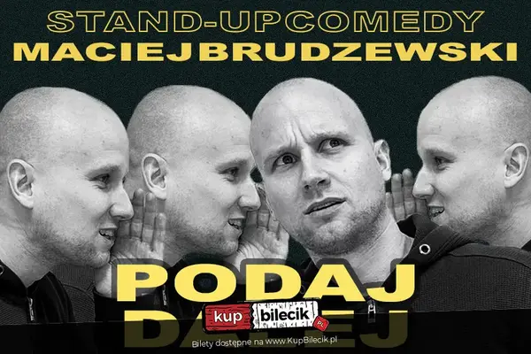 Stand-up: Maciej Brudzewski