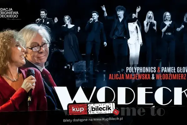 Wodecki Welcome To | Goście specjalni: Alicja Majewska & Włodzimierz Korcz
