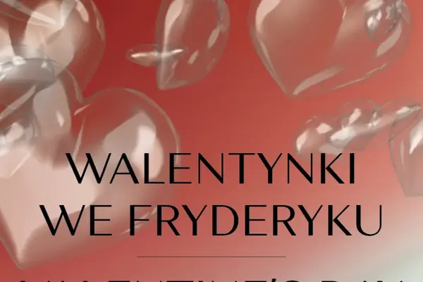Walentynki we Fryderyku