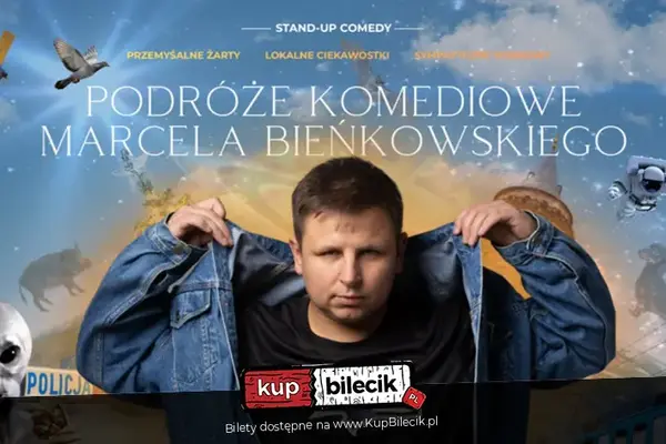Stand-up: Marcel Bieńkowski