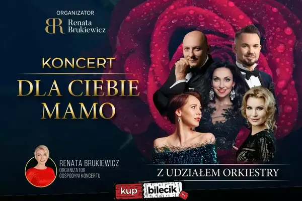 Koncert - Dla Ciebie Mamo