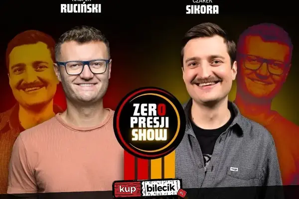 Zero Presji Show