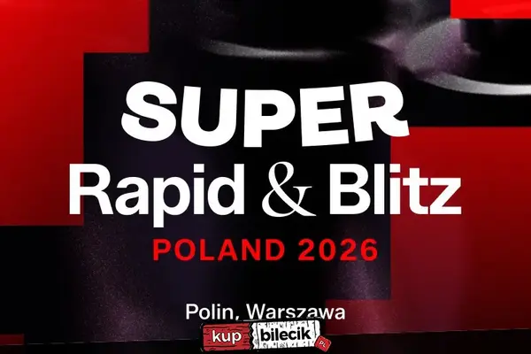 Super Rapid & Blitz Poland 2026