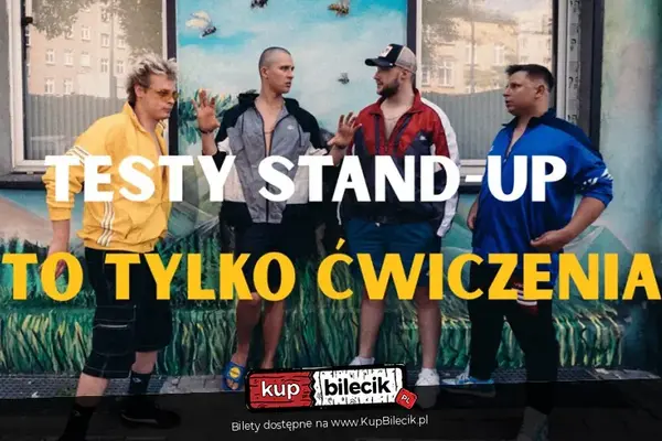 Stand-up: Kuba Wu, Marcel Bieńkowski, Marceli Chojnacki, Maks Rosa