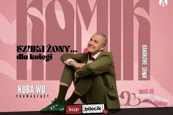 Komik szuka żony dla kolegi - program randkowy