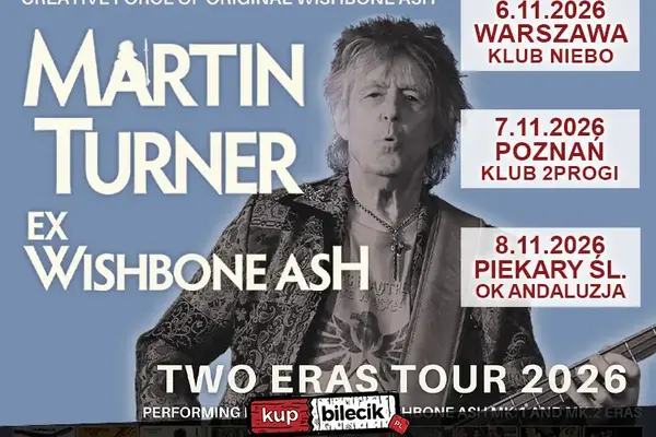 Martin Turner ex-Wishbone Ash - Two Eras Tour
