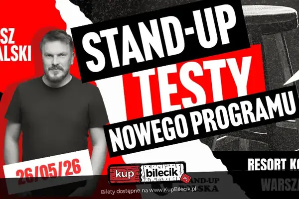 Stand-up: Łukasz Kowalski