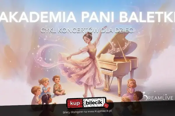 Dreamlive Concerts: Koncerty dla dzieci