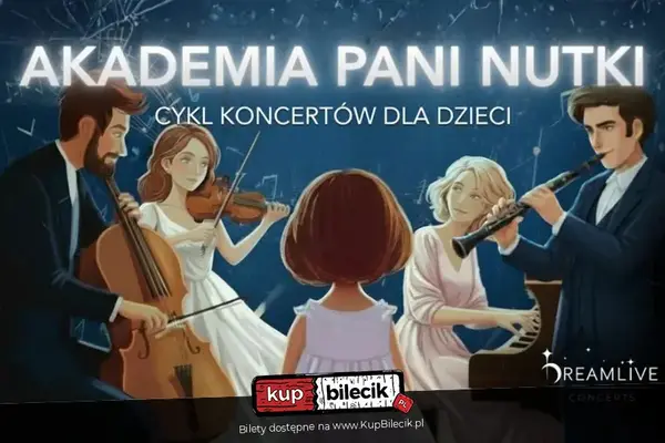 Dreamlive Concerts: Koncerty dla dzieci