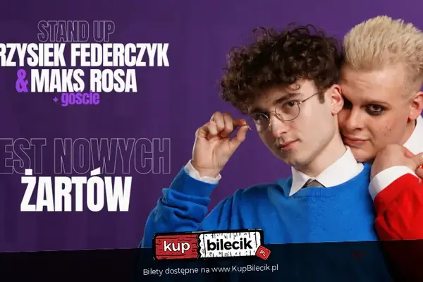 Maks Rosa i Krzysztof Federczyk