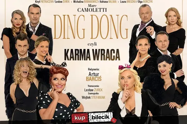Ding Dong, czyli karma wraca - farsa małżeńska z rewanżem!