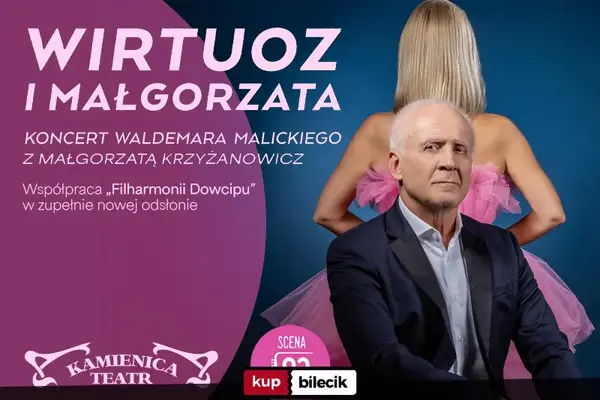 Waldemar Malicki - Wirtuoz i Małgorzata