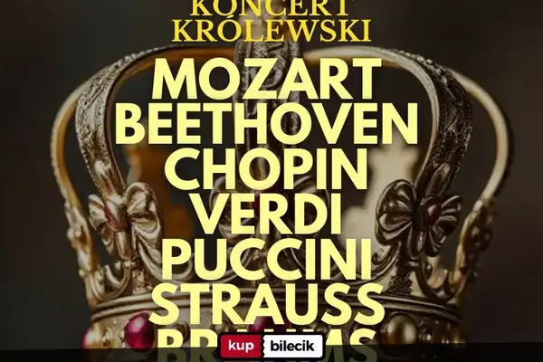 Koncert Królewski - Majestat Klasyki