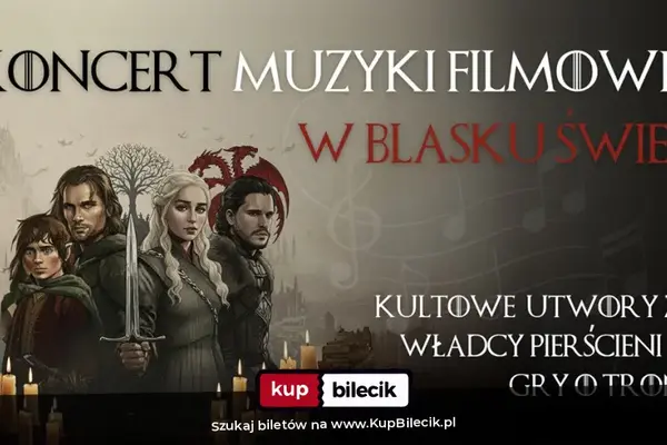 GraMuzyka: W świecie smoków, królów i legend