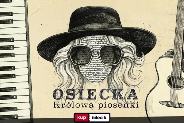Osiecka Królową Piosenki