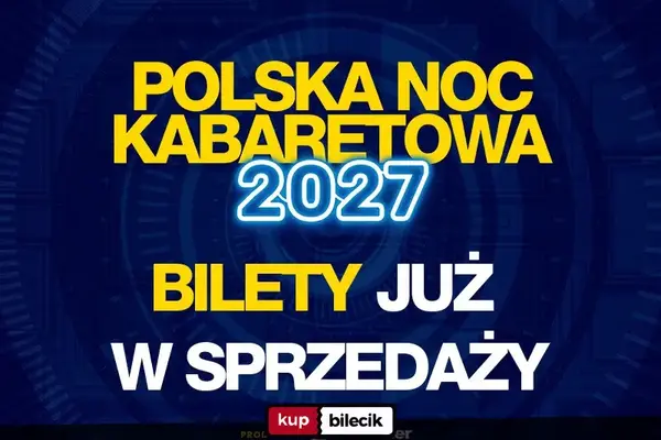 Polska Noc Kabaretowa 2026