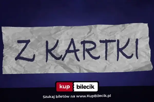 Michał Leja "Z kartki"