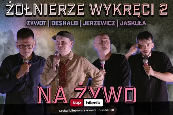 Żołnierze Wykręci 2