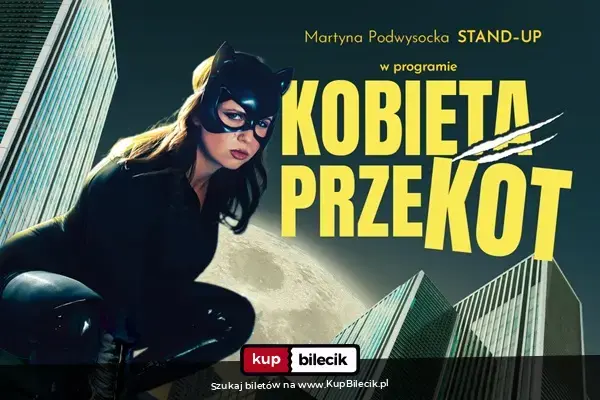 Stand-up: Martyna Podwysocka