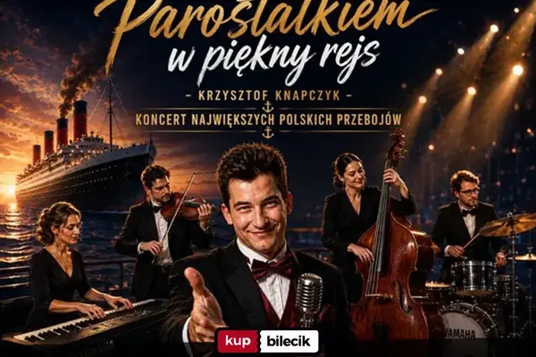 Parostatkiem w piękny rejs z Krzysztofem Knapczykiem