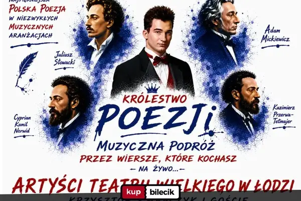 Królestwo Poezji - Muzyczna podróż przez wiersze, które kochasz
