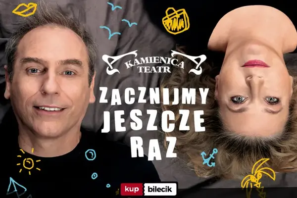Zacznijmy jeszcze raz