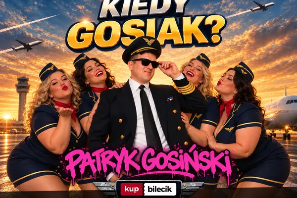 Stand-up: Patryk Gosiński