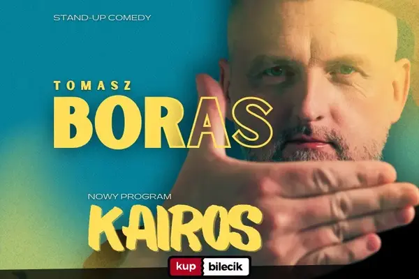 Stand-up: Tomasz Boras