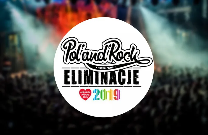 11. edycja eliminacji do Pol&#8217;and&#8217;Rock Festival