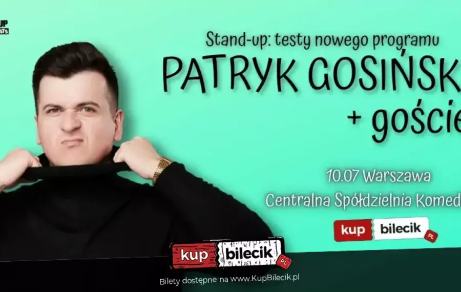 Stand-up: Patryk Gosiński