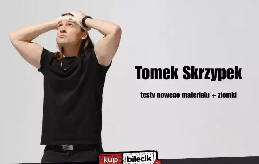 Tomek Skrzypek Stand-up