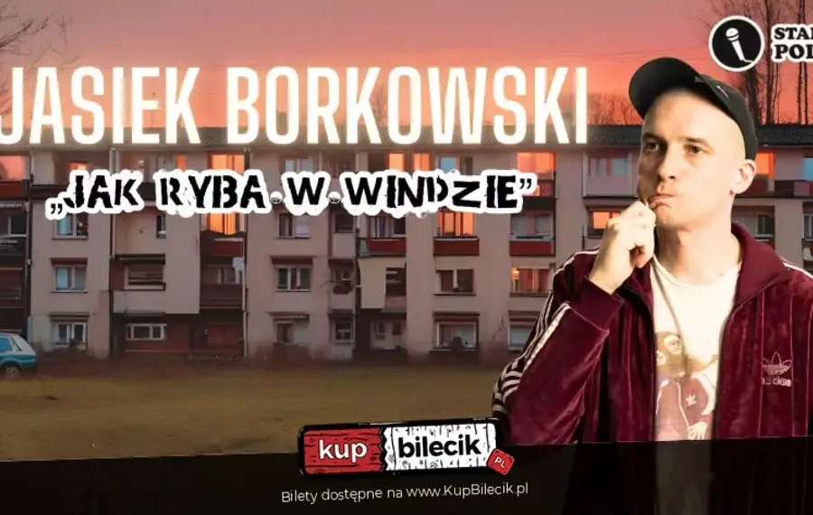 Jasiek Borkowski Stand-up