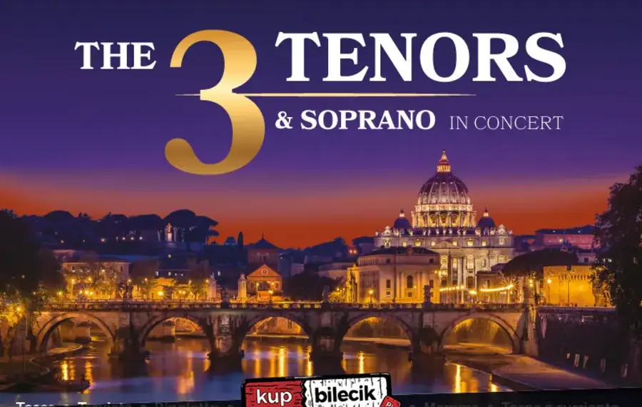The 3 Tenors & Soprano - Włoska Gala Operowa przy świecach