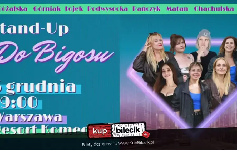 Babski Wieczór Komediowy "Do Bigosu" & Stand-up