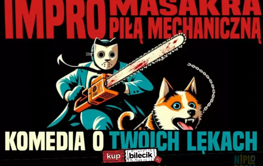 Impro masakra piłą mechaniczną